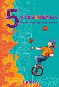 Kies en reken  - Kies & reken 5 Werkblok