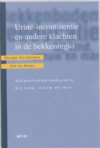 Urine-incontinentie en andere klachten in de bekkenregio
