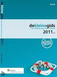De Kleine Gids voor de Nederlandse sociale zekerheid / 2011.EEN