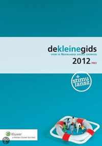 De kleine gids voor de Nederlandse sociale zekerheid  / 2012-002