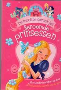 Beroemde prinsessen De mooiste sprookjes