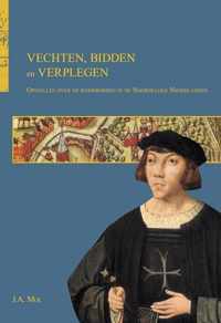 Bijdragen tot de Geschiedenis van de Ridderlijke Duitsche Orde, Balije van Utrecht 5 -   Vechten, bidden en verplegen