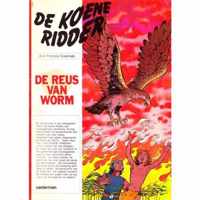 De Koene Ridder - De reus van worm