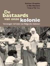 De Bastaards Van Onze Kolonie