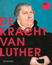 De kracht van Luther