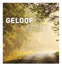 Geloof is kracht