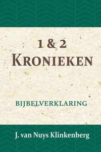 De Bijbel door beknopte uitbreidingen en ophelderende aanmerkingen verklaard 8 -   1 & 2 Kronieken