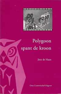 POLYGOON SPANT DE KROON I : 1919-1945