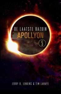 De Laatste Bazuin 5 -   Apollyon