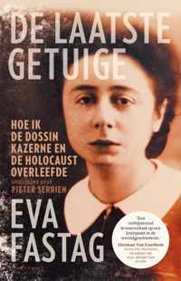 De laatste getuige - Eva Fastag, Pieter Serrien - Paperback (9789464102116)
