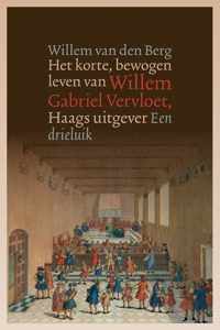 Het korte, bewogen leven van Willem Gabriel Vervloet (1807-1847), Haags uitgever