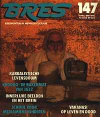 Bres 147: Kabbalistische levensboom - Voodoo als bakermat van de jazz - Innerlijke beelden van het brein - School voor mediamieke kinderen - Varanasi op leven en dood