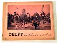 Delft rond de eeuwwisseling -  C. D. Goudappel
