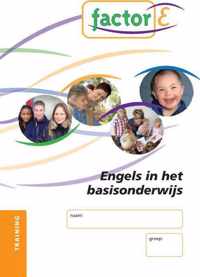 Factor-E Engels in het basisonderwijs Training