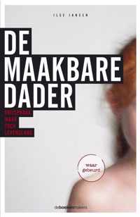 De Maakbare Dader