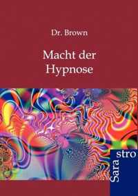 Macht Der Hypnose