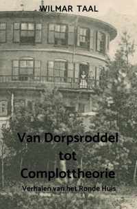 Van Dorpsroddel tot Complottheorie - Wilmar Taal - Paperback (9789464186598)