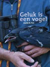 Geluk is een vogel