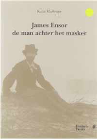 James Ensor, de man achter het masker