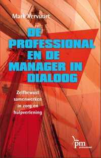 PM-reeks  -   De professional en de manager in dialoog