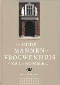 Het Oude Mannen- en Vrouwenhuis te Zaltbommel