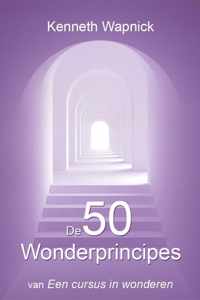 De 50 wonderpincipes van Een cursus in wonderen