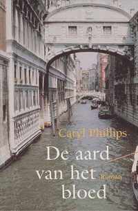 De aard van het bloed - Caryl Phillips