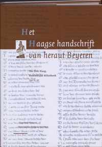 Middeleeuwse verzamelhandschriften uit de Nederlanden VI -  Het Haagse handschrift van heraut Beyeren Editie Jeanne Verbij-Schillings