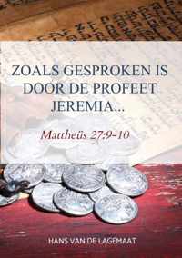 Zoals gesproken is door de profeet Jeremia... - Hans van de Lagemaat - Paperback (9789463981651)