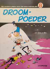 De avonturen van de mini-mensjes no 8: Droompoeder - uitgave Dupuis