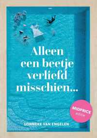 Lonneke en Raf  -   Alleen een beetje verliefd misschien - Midprice editie