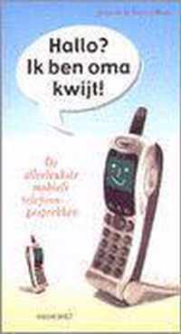 ALLERLEUKSTE MOBIELE TELEFOONGESPREKKEN,