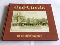 Oud-Utrecht in ansichtkaarten