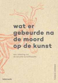 Wat er gebeurde na de moord op de kunst