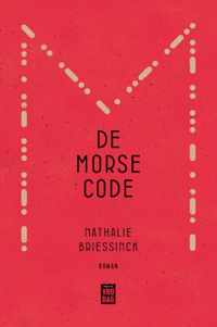 De Morsecode - Nathalie Briessinck - Paperback (9789460019876)