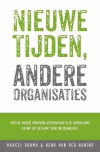 Nieuwe tijden, andere organisaties - Henk van der Honing, Marcel Douma - Paperback (9789065238733)