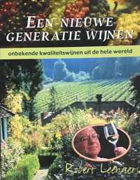 Nieuwe generatie wijnen, een