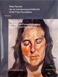 Têtes Fleuries. 19e en 20e-eeuwse portretkunst uit de Triton Foundation