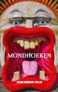 Mondhoeken - Stefan Robbrecht-Roller - Paperback (9789464359664)