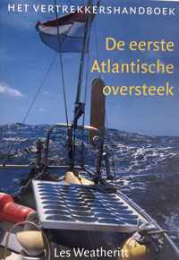 Mijn eerste Atlantische oversteek