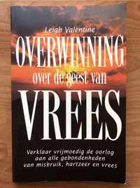 Overwinning over de geest van vrees