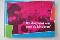 Elke dag knokken voor de kinderen