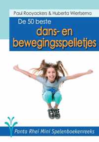 De Panta Rhei mini spelenboekenreeks  -   De 50 beste dans- en bewegingsspelletjes