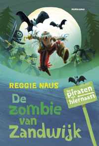 De piraten van hiernaast  -   De zombie van Zandwijk