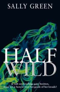 Half wild - Sally Green - Paperback (9789048841257)