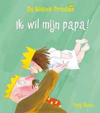 De kleine prinses  -   Ik wil mijn papa!