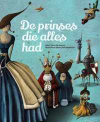 De prinses die alles had