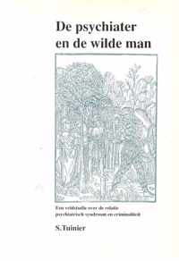 Psychiater en de wilde man