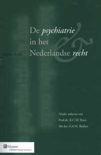 De psychiatrie in het Nederlandse recht