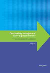 Handhaving en gedrag - Overtreding vermijden of naleving bevorderen?